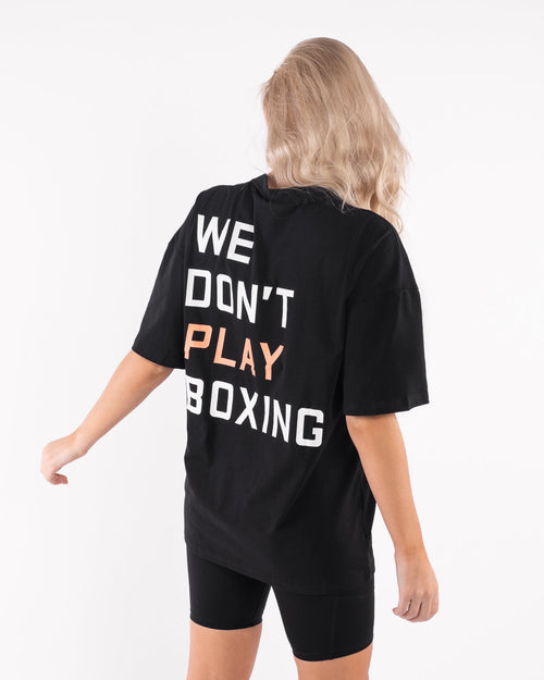 We Don't Play Boxing Oversized T-Shirt