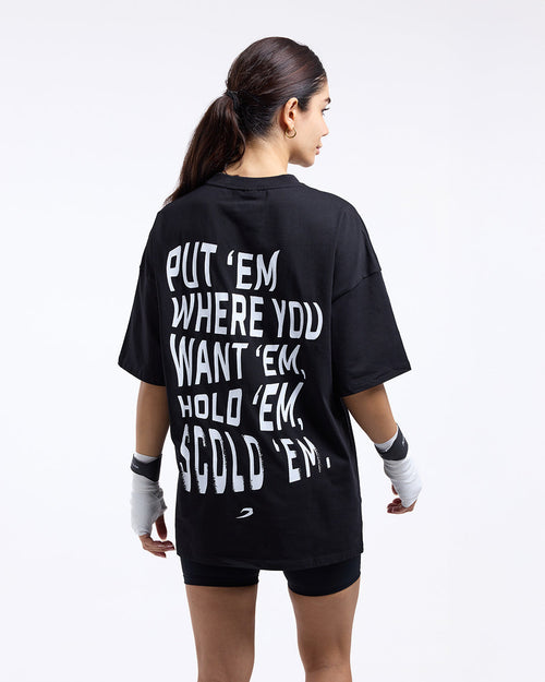 Hold 'Em Scold 'Em Oversized T-Shirt